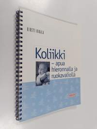Koliikki : apua hieronnalla ja ruokavaliolla