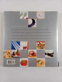 Mozzarella : inventive recipes from leading chefs with buffalo mozzarella