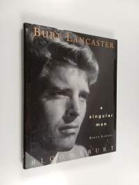 Burt Lancaster : a singular man