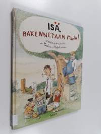 Isä, rakennetaan maja!