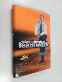 Teamwork : meillä on unelma - Sport liigaan! (signeerattu, tekijän omiste)