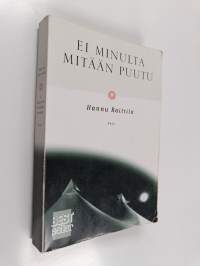Ei minulta mitään puutu