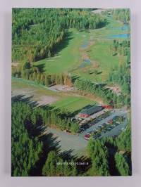 Golfia Kotkassa : Kymen Golf 1964-2014 : matka unelmasta maineeseen - Kymen Golf 1964-2014