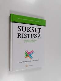 Sukset ristissä : omistajien, hallituksen ja johdon yhteistyö