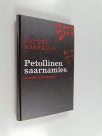 Petollinen saarnamies ja muita murhatarinoita (signeerattu, tekijän omiste)