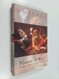 Mouse or rat? : translation as negotiation