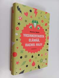 Yksinkertaista elämää, Rachel Riley