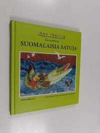 Ison tekstin ta-vu-tet-tu-ja suomalaisia satuja : Ihmeellinen kettu ja muita kertomuksia