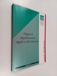 Oppivat organisaatiot, oppiva yhteiskunta