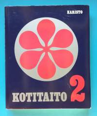 Kodin suuri Käsityökirja - Kotitaito 2.