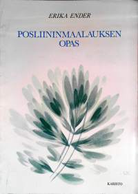 Posliininmaalauksen opas