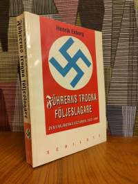 Führerns trogna följeslagare : den finländska nazismen 1932-1944