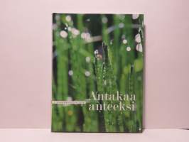 Antakaa anteeksi - Ajankohtaista 2016