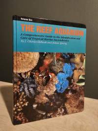 The Reef Aquarium Volume One