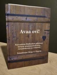 Avaa ovi! Kuvauksia Hailuodon palaneen kirkon seinämaalauksista, kirjoituksista ja esineistä