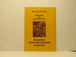 Kuulen ehtookellojen soivan - Runoja ja maalauksia
