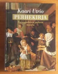 Perhekirja - Eurooppalaisen perheen historia