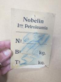 Nobelin I:ma (Priima) Petroleumia -tuotelappu / lähetyslappu, kartonkia