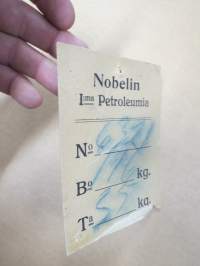 Nobelin I:ma (Priima) Petroleumia -tuotelappu / lähetyslappu, kartonkia