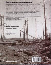 Sotiemme taistelupaikoilla - Talvi- ja jatkosodan taistelukentät 1939-1944. Kunnianosoitus sotiemme veteraaneille!