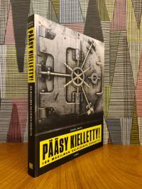 Pääsy kielletty : 100 maailman salaisinta kohdetta