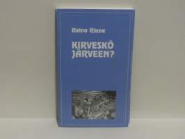 Kirveskö järveen?