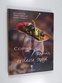 Copas y Tapas : erilaisia tapoja