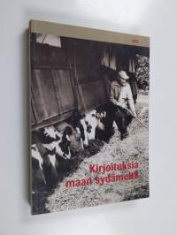 Kirjoituksia maan sydämeltä : tutkimusnäkökulmia maanviljelijöiden kilpakeruuaineistoon
