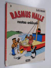 Rasmus Nalle nostaa ankkurin