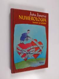 Numerologia : luonne ja kohtalo