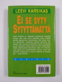 Ei se syty sytyttämättä