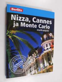Nizza, Cannes ja Monte Carlo : Matkaopas