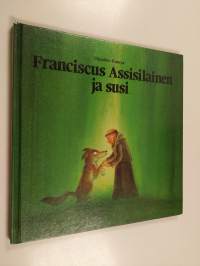 Franciscus Assisilainen ja susi
