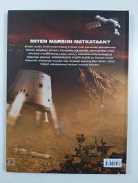 Ensimmäinen etappi Mars - Suurimmat läpimurrot - matkalla vuoteen 2050