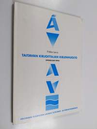 Taitavan kirjoittajan kielenhuolto