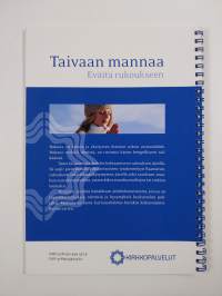 Taivaan mannaa : eväitä rukoukseen