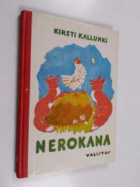 Nerokana : satuja pienille ja isommille