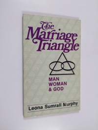 The Marriage Triangle - Man, Woman and God