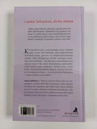 Vaakakapina : lopeta laihdutus, aloita elämä