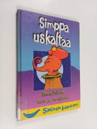 Simppa uskaltaa