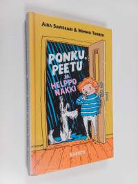Ponku, Peetu ja helppo nakki