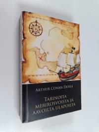 Tarinoita merirosvoista ja aavoilta ulapoilta