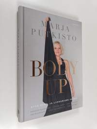 Body up : hyvä ryhti ja liikkumisen vapaus