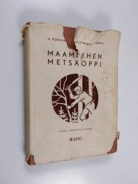 Maamiehen metsäoppi