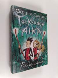 Taikuuden aika : Pako Karminkarista