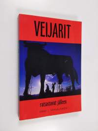 Veijarit ratsastavat jälleen (signeerattu, tekijän omiste)
