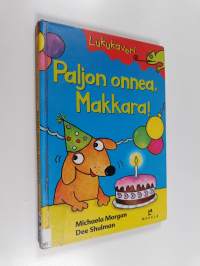 Paljon onnea, Makkara!