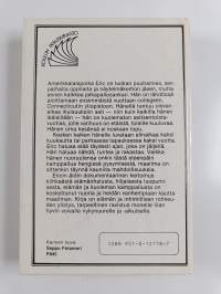 Eric : taistelu elämän puolesta