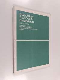 Dialogeja = Dialoger = Dialogues