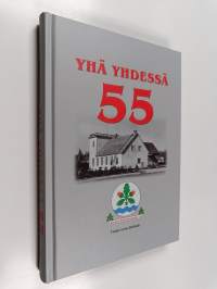 Yhä yhdessä 55 : Korson Eläkkeensaajat ry